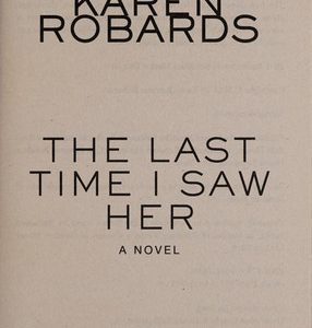 the last time I saw her