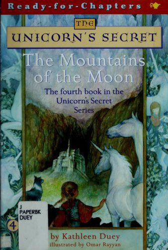 the unicorn's secret # 4 The Mountains of the Moon