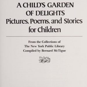A Child's Garden of Delights