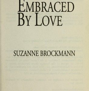 Embraced By Love