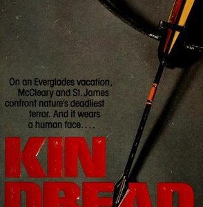Kin dread