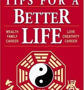 Feng Shui Tips For a Better Life