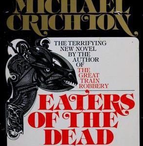 Eaters of the Dead / 13th warrior