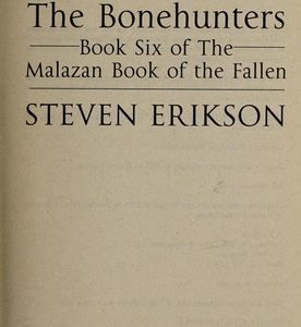 Malazan Book of the Fallen - The Bonehunters