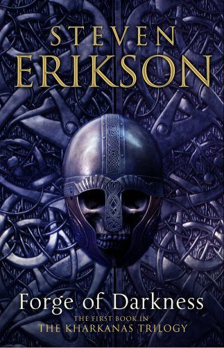 Malazan Book of the Fallen - Forge of Darkness
