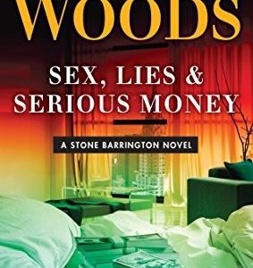 Sex, Lies & Serious Money