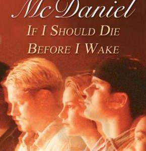 if I should die before I wake