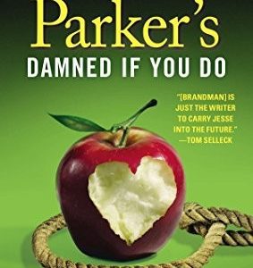 Damned if You Do