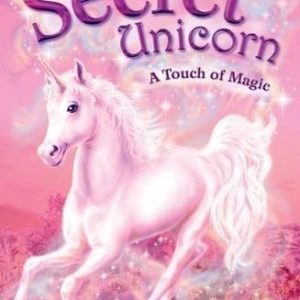 my secret unicorn- a touch of magic