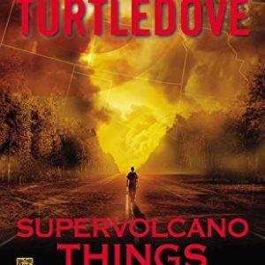 Supervolcano Things fall Apart