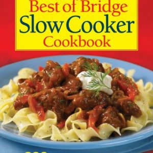 best of bridge slow cooker cookbook