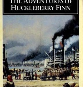 The Adventures of Huckleberry Finn