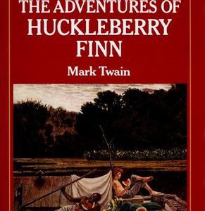 The Adventures of Huckleberry Finn