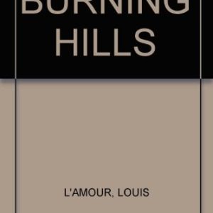 The Burning Hills