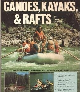 Canoes, Kayaks, & Rafts
