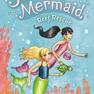 the secret mermaid # 4 - reef rescue