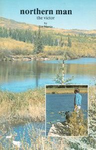 Northern Man the Victor