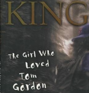 the girl who loved tom gordon