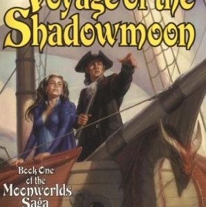 Voyage Of The Shadowmoon