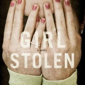 Girl, Stolen