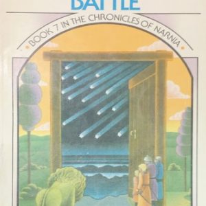 The Last Battle - # 7 Narnia