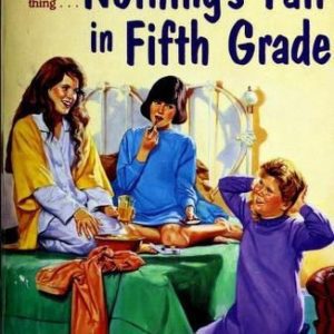 Nothing's Fair In The Fifth Grade