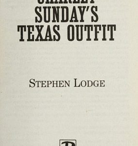 charley Sunday's texas outfit
