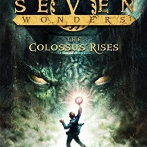 Seven Wonders - The Colossus Rises