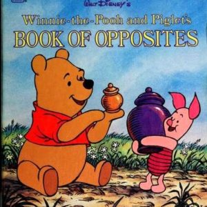 Pooh's Book of Oppisites