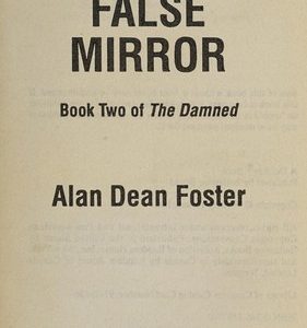 The False Mirror # 2-The Damed