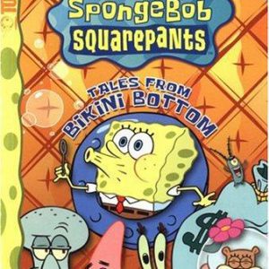 Spongebob Squarepants - Tales From Bikini Bottom