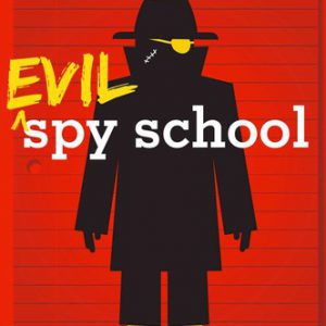 evil spy school