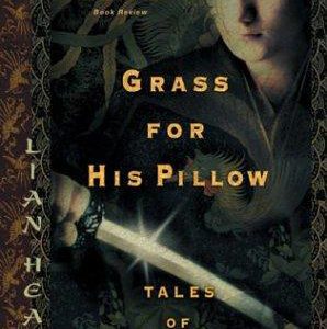 grass For His Pillow - Tale Of the Otori #2