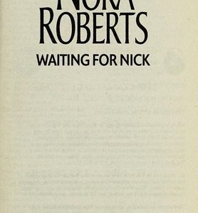 Waiting For Nick
