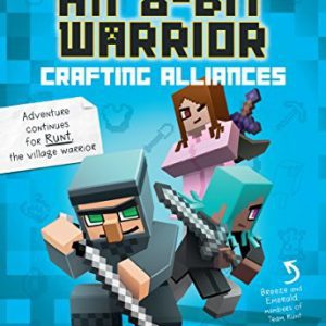 Minecraft - Diary of an 8 - bit Warrior - Crafting Alliances