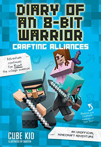 Minecraft - Diary of an 8 - bit Warrior - Crafting Alliances