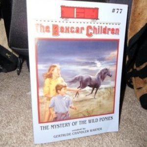 The Boxcar Children #77 Mystery Of The Wild Ponies
