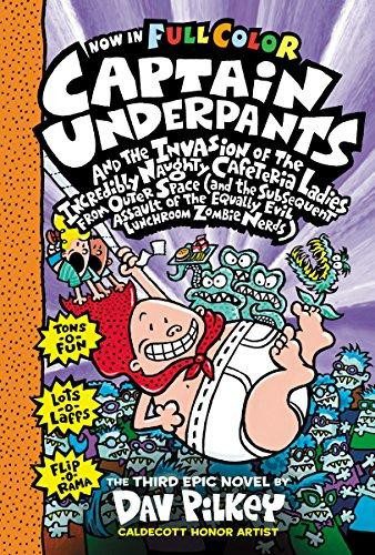 Captain Underpants and the Invasion of the Incredibly Naughty Cafateria Lad