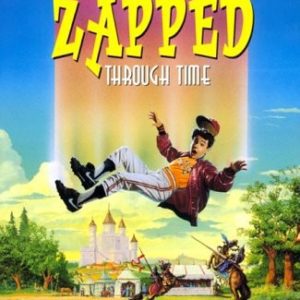 The Kid Who Got Zapped Through Time