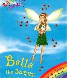 Rainbow Magic - The Pet Fairies - Bella The Bunny Fairy