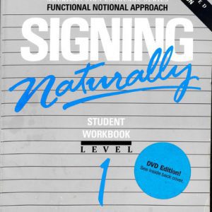 Signing Naturally