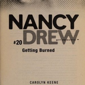 Nancy Drew #20 - Getting Burned