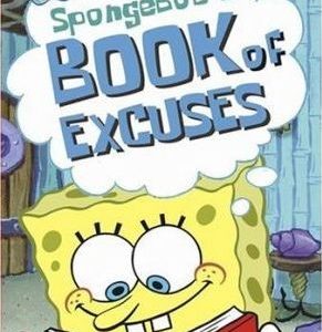 Spongebob's Book of excuses