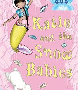 s.o.s. # 8 - katie and the snow babies