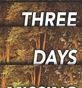 Three Days Missing