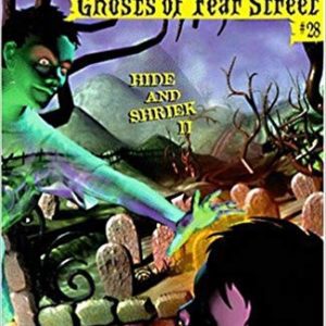 Ghosts of Fear Street-Hide and Shriek