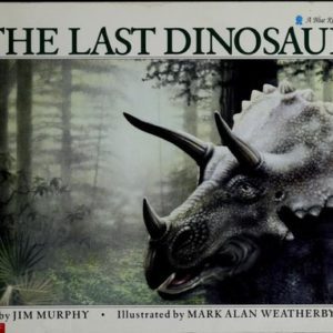 The Last Dinosaur