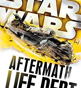star wars aftermath life debt