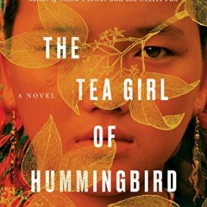 the tea girl of hummingbird lane