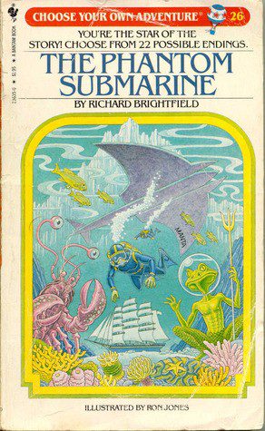 choose your own adventure #26- the phantom submarine